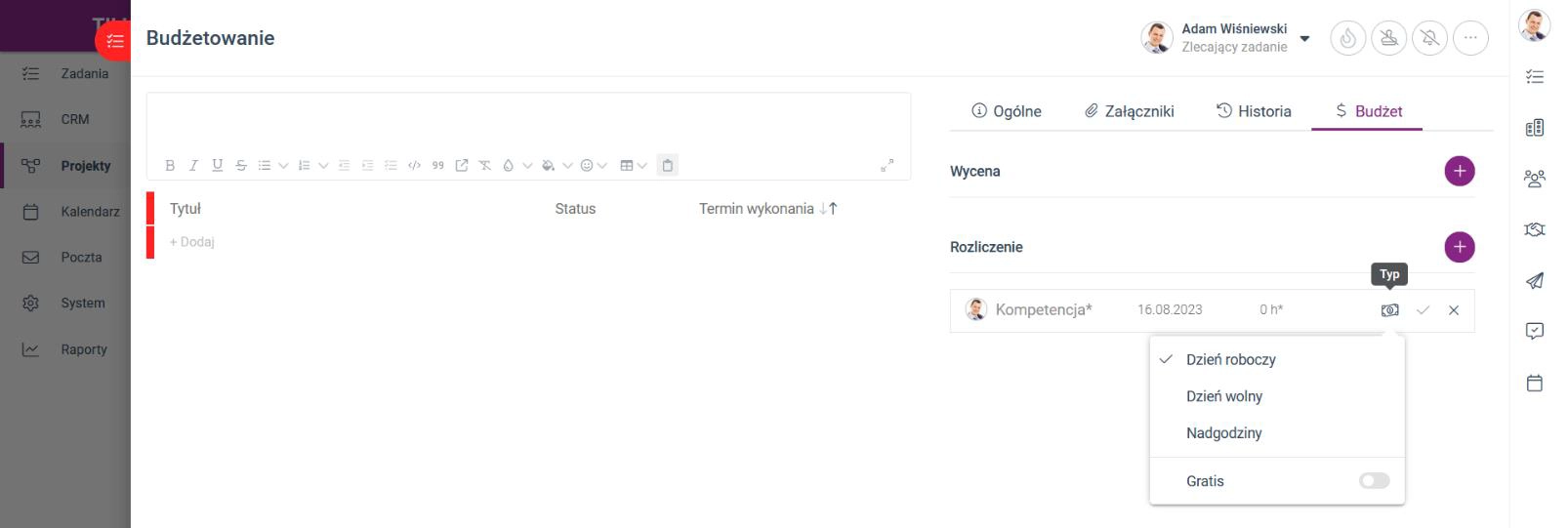 Zrzut ekranu przedstawiający zakładkę 'Budżet' w zadaniu z opcjami tworzenia rozliczenia. 